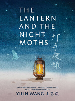cover image of The Lantern and the Night Moths